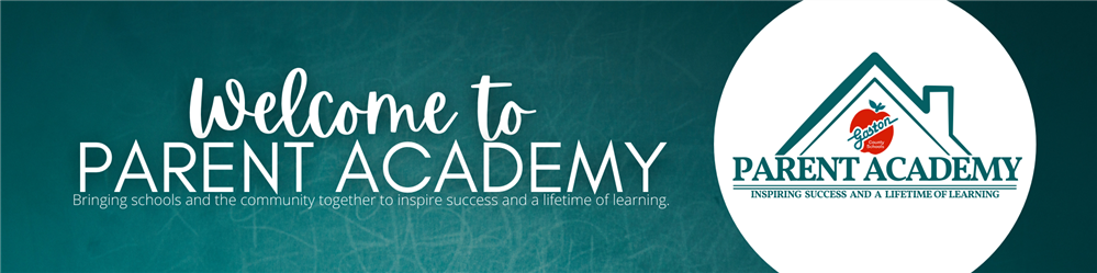 Gaston County Schools Parent Academy